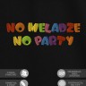 Футболка с надписью "no meladze no party" - Футболка с надписью "no meladze no party"